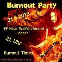 Burnout Party@Feuerwehr Haus