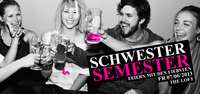 Schwester Semester@The Loft