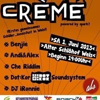 Crème de la Crème - Schülerfest@Alter Schl8hof Wels