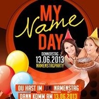 Donnerstag Special:: My Name DAY