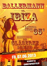 Ballermann vs. Ibiza  Die Gläserne Dusche@Club Estate