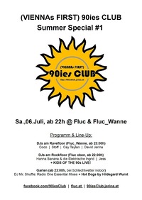 90ies Club: Summer Special #1@Fluc / Fluc Wanne