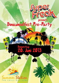 Superfreak! presents Donauinselfest Pre-Party@Summer Station