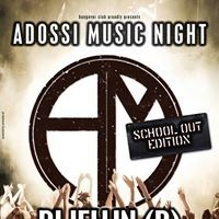 Adossi Musik Night School Out Edition@Hangover