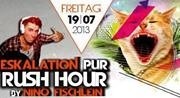 Eskalation Pur Rush Hour feat. Nino Fischlein@Musikpark-A1