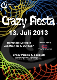 Crazy Fiesta@Dorfstadl Loiwein