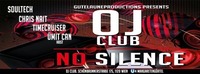 No Silence - The Big Opening@OJ CLUB 