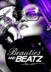 Beauties and Beatz!