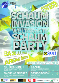 Schaum Invasion - Weltgrößte Schaumparty pres. by Raiffeisen Club@Area 47