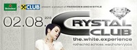 Crystal Club - the white experience