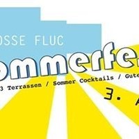 Fluc Sommerfest - BBQ / 3 Terrassen / Sommer Cocktails / Gute Laune