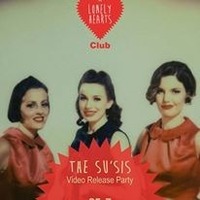 Lonely Hearts Club / The Su´sis Videorelease Party@Morisson Club