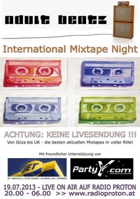 Adult Beatz #41 - International Mixtape Night - Keine Liveshow!@Proton - das feie Radio