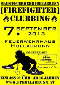 -firefighter Clubbing- der Stadtfeuerwehr Hollabrunn@Feuerwehrhaus Hollabrunn