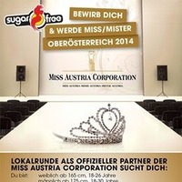Lokalrunde  Miss Austria Corporation suchen Dich@Sugarfree