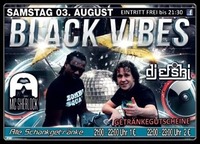 Black Vibes mit DJ Efski & MC Sherlock