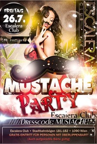 Mustache Party@Escalera Club