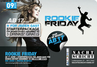 Rookie Friday@Nachtschicht