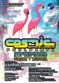 Cosmic - Summer Ends - Poolparty mit Zen Mechanics & Cubixx@Pratersauna