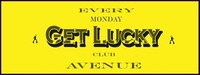 Get Lucky@Club Avenue