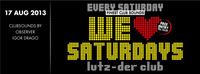 We love Saturdays feat. Observer@lutz - der club