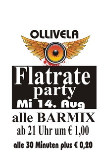 Flatrate-Party@Ollivela 