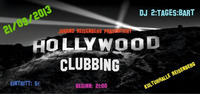 Hollywood Clubbing@Kulturhalle