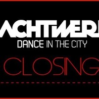 Nachtwerft Closing