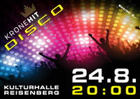 Kronehit Disco@Kulturhalle Reisenberg