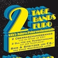 2 Tage - 2 Bands - 2 Euro
