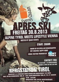 Apres Ski - Alpine Tyrol meets Lifestyle Vienna@Bergstation Tirol - Karlsplatz