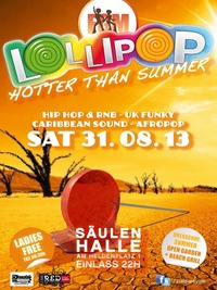 Lollipop Hotter Than Summer@Säulenhalle