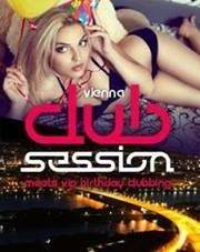 Vienna Club Session - VIP Birthday Clubbing@Praterdome