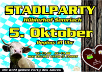 Stadlparty - Die wohl geilste Party des Jahres !