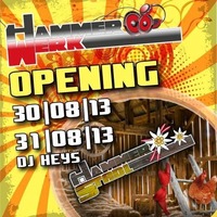 Hammerwerk Opening Weekend@Hammerwerk