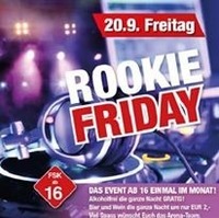 Rookie Friday - Ab 16 Jahren