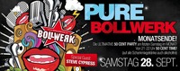 Pure Bollwerk  Monatsende@Bollwerk