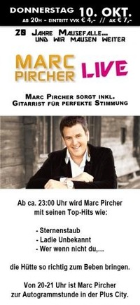 20 Jahre Mausefalle - Marc Pircher - live