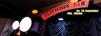 Flittchenbar In Wien@Fluc / Fluc Wanne