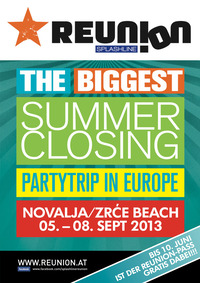 Reunion - The Biggest Summer Closing Partytrip In Europe@Zrce Beach