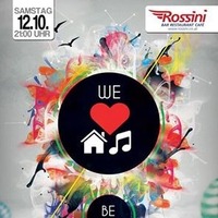 We Love House Music@Rossini