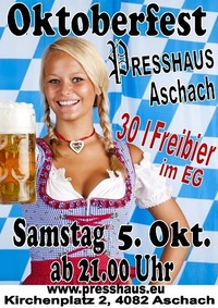 Oktoberfest im Presshaus Aschach 