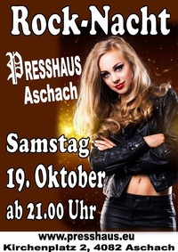 Rock Nacht im Presshaus Aschach @Presshaus Aschach