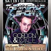 The Mash Up Show mit Gordon  Doyle@Excalibur