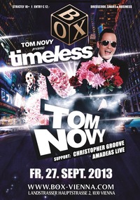 Europe is Timeless - From Ibiza to Zurich to Vienna ­ Tom Novys Timeless on Tour@BOX Vienna