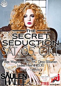 The Secret Seduction@Säulenhalle