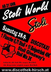 Stoli World@Discothek Hirsch