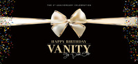 Happy Birthday Vanity - The 2 Years Anniversary@Babenberger Passage