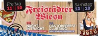 Freistädter Wiesn - Oaktoberfest Clubbing