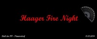 Haager Fire Night
